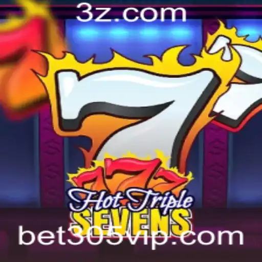 Descubra o Excitante Mundo de HotTripleSevens com Bet305